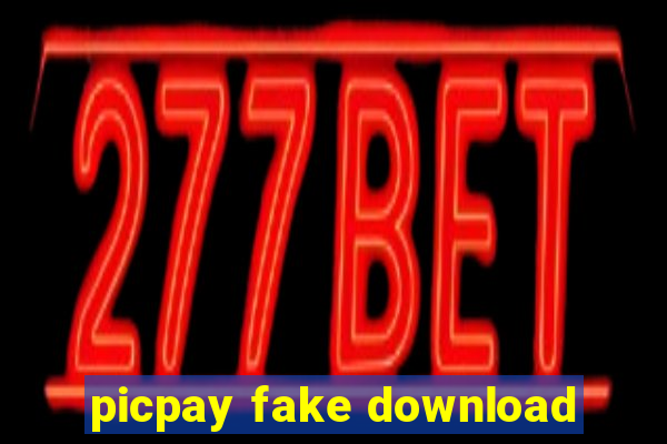 picpay fake download